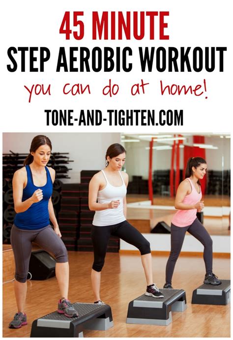 45 Minute Step Aerobic Workout Tone And Tighten