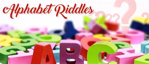The logiclike team collected simple and exciting riddles for your kids, math questions, and funny riddles. Fun Alphabet Riddles for Kids