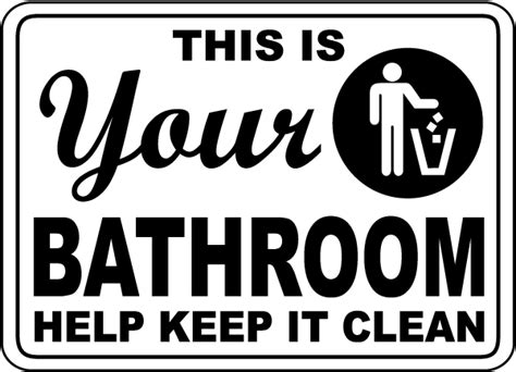 Your Bathroom Keep It Clean Sign Save 10 Instantly