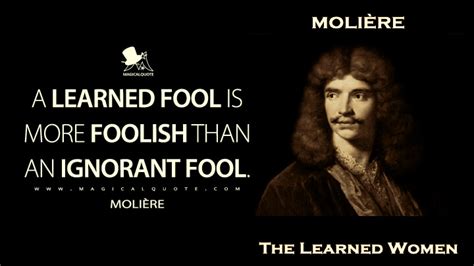 40 Extraordinary Molière Quotes Magicalquote