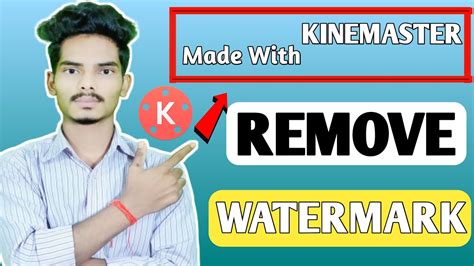 How To Remove Kinemaster Watermark Free Apk Remove Kinemaster