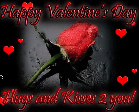 Happy Valentines Day Hugs And Kisses 2 You Pictures Photos And