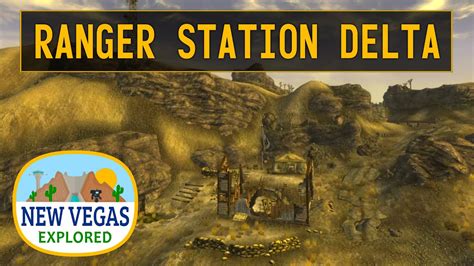 Ranger Station Delta Fallout New Vegas Youtube