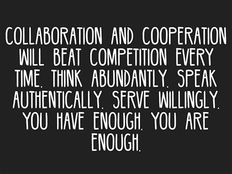 Great Quote About Collaboration Great Quotes Quotes Affirmations