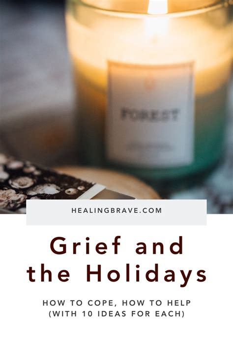 Grief And The Holidays How To Cope How To Help With 10 Ideas For Bo