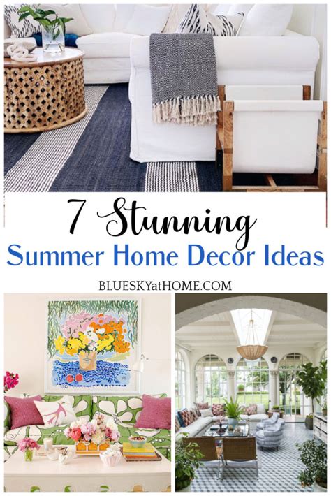 7 Stunning Summer Home Decor Ideas Bluesky At Home