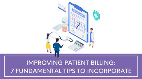 Improving Patient Billing 7 Fundamental Tips To Incorporate