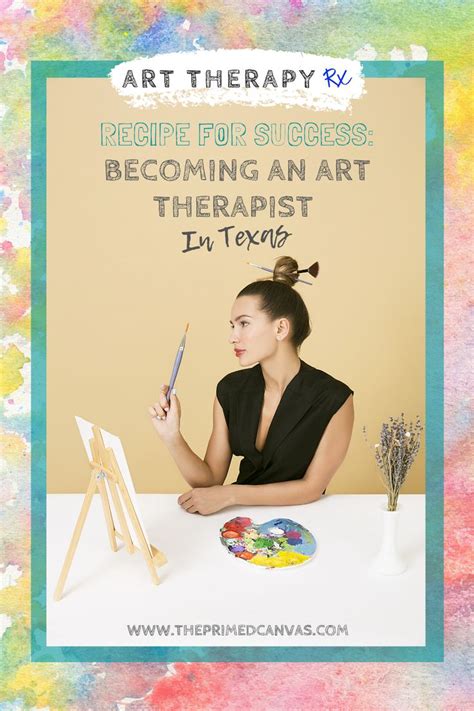 Art Therapy Rx Recipe For Success Becoming An Art Therapist In Texas