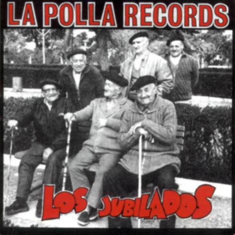 Carátula Frontal De La Polla Records Los Jubilados Portada