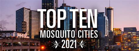 Orkins 2021 Top 10 Mosquito Cities List Orkin