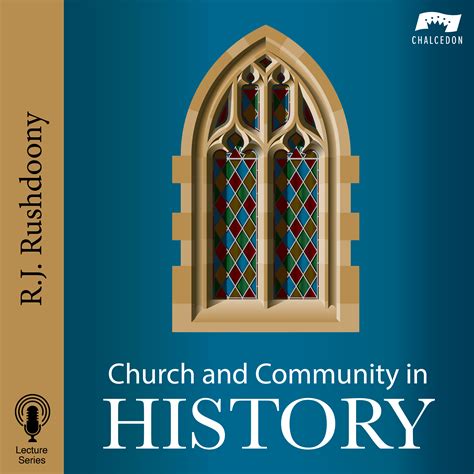 Church And Community In History New Logo 3000x3000 Rushdoony Radio