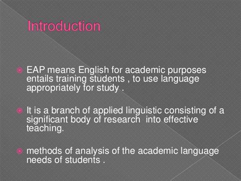 Linguists, especially those interested in english for specific purposes (esp) and english for academic purposes (eap), as well as english as a second language (esl) or english as a foreign language (efl) and technical writing, may be interested to find out more about this genre and the related processes and skills. English for academic purposes
