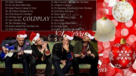Coldplay Christmas Songs 2018 Merry Christmas 2018 Coldplay Happy