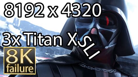 Star Wars Battlefront 8k Gameplay Geforce Gtx Titan X Sli 8k Youtube
