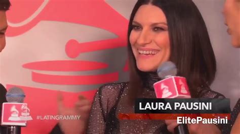 Entrevista Com Laura Pausini Latingrammys2018 Haztesentir Youtube
