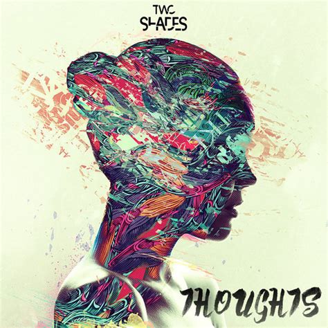 Thoughts Single By Two Shades Spotify