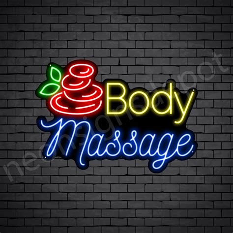 Body Massage Neon Sign Neon Signs Depot