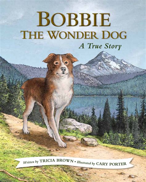 Bobbie The Wonder Dog Childrens Book Council