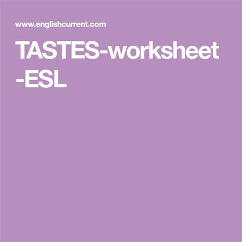 Tastes Worksheet Esl Esl Worksheets Tasting