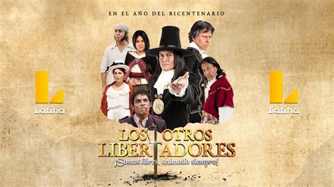 Los Otros Libertadores Capítulo 01 Túpac Amaru Ii Youtube