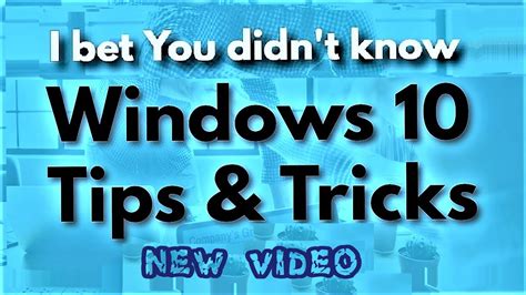Windows 10 Tips And Tricks You Never Knew These Hidden Features Youtube