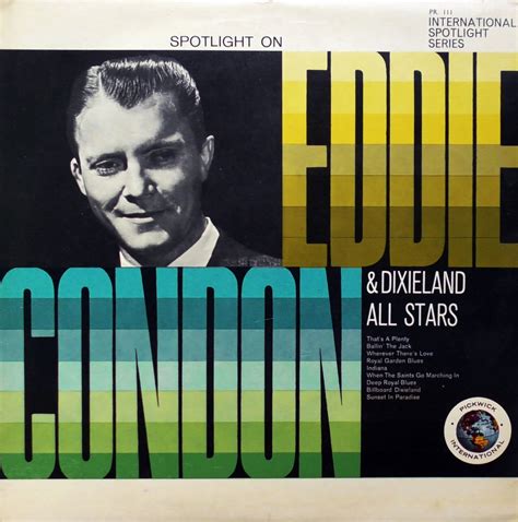 Eddie Condon And His Dixieland All Stars Eddie Condon And His