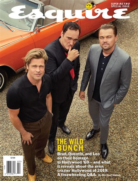 Brad Pitt Leonardo Dicaprio And Quentin Tarantino Star In Esquire Magazine Leonardo Dicaprio