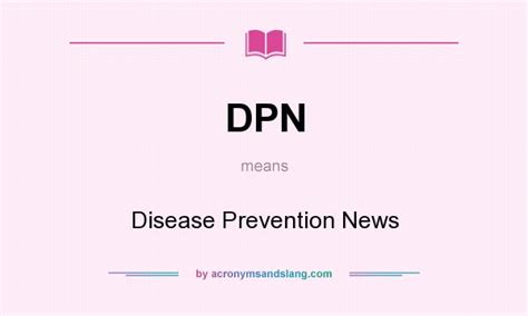 Dpn Disease Prevention News In Undefined By