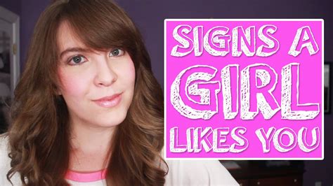 5 Signs A Girl Likes You Youtube