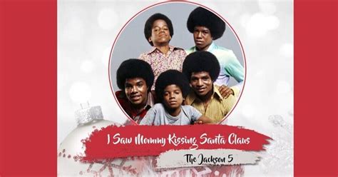 The Jackson 5 I Saw Mommy Kissing Santa Claus ママがサンタにキッスした 1970｜the Sacred Journey