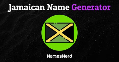 Jamaican Name Generator 375 Creative Options