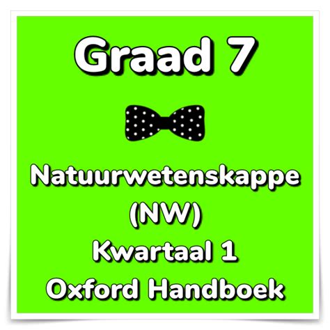 Graad 7 Natuurwetenskappe Nw Kwartaal 1 Oxford Handboek Classroom101