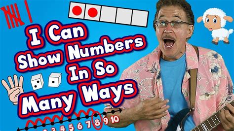 I Can Show Numbers In So Many Ways | Math Song for Kids | How to ...