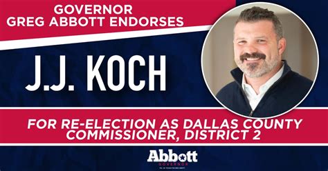 Governor Abbott Endorses Jj Koch For Re Election As Dallas County