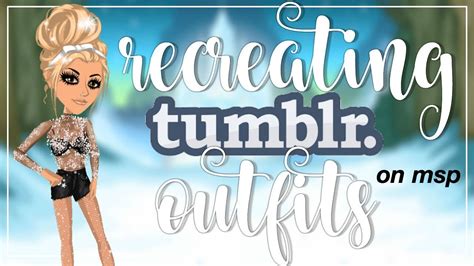 Recreating Tumblr And Aesthetic Outfits On Msp Msp Outfit Ideas Msp