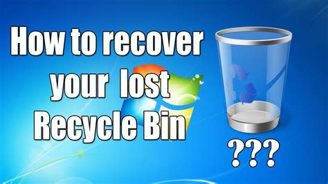 How To Recover Your Lost Recycle Bin Windows 7 Youtube