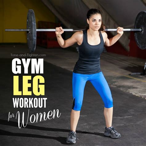Gym Leg Workout For Women Tone And Tighten