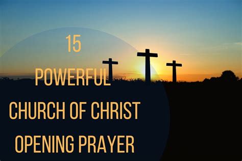 Powerful Church Of Christ Opening Prayer Bible Verses Of The Day