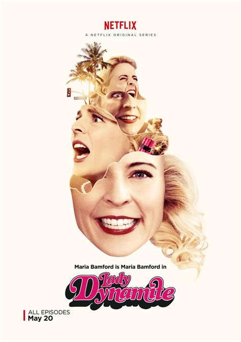 Exclusive ‘lady Dynamite Season 1 Poster Gets Inside Maria Bamfords