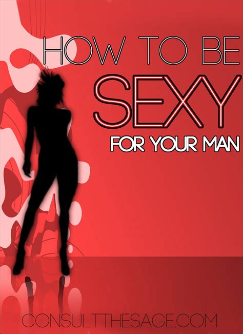 How To Be More Sexy For My Man Heightcounter5