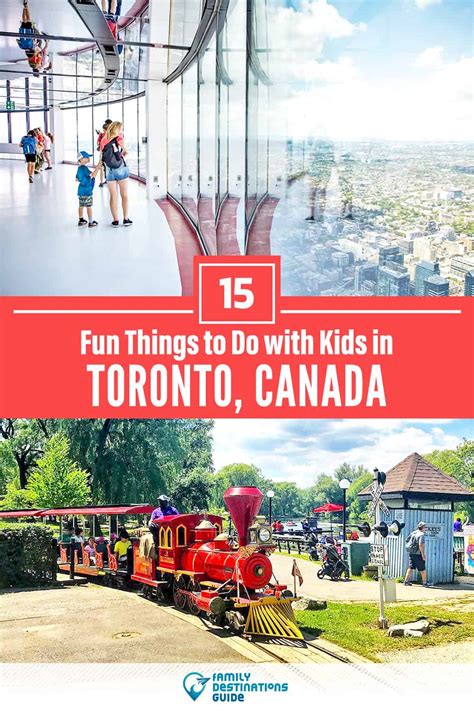 15 Fun Things To Do In Toronto With Kids For 2023