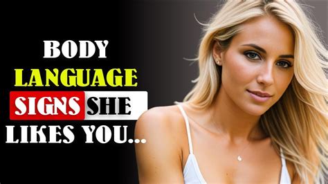 Female Body Language Signs She Likes You Human Behavior Psychology