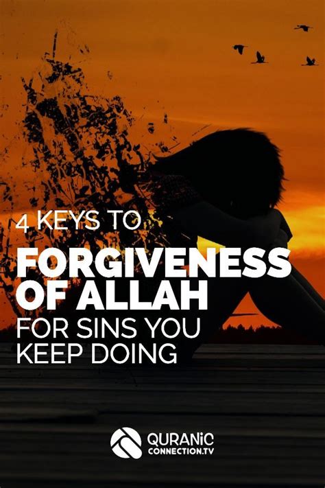 How To Ask Allah For Forgiveness When You Keep Sinning Allah