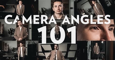 12 Camera Angles To Enhance Your Films Photography Blog Tips Iso