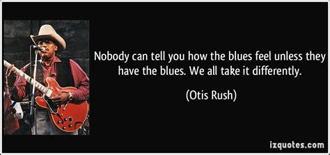 Quotes About Having The Blues Quotesgram