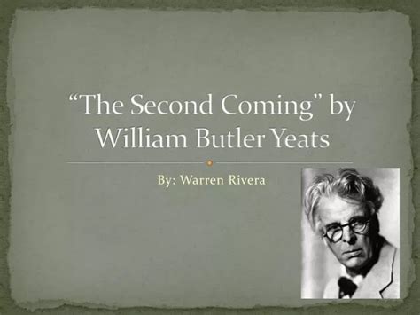 Ppt “the Second Coming” By William Butler Yeats Powerpoint