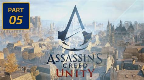 Assassins Creed Unity Pc Lets Play Eng Part Sequence Memory