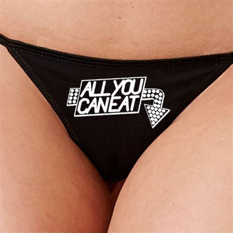 All You Can Eat Thong Panty Panties Underwear Funny Sexy Rude Etsy