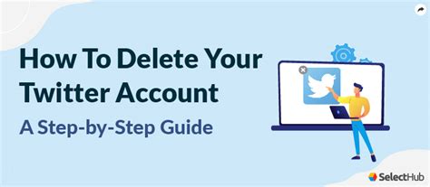 How To Delete Your Twitter Account 2023 Ultimate Guide