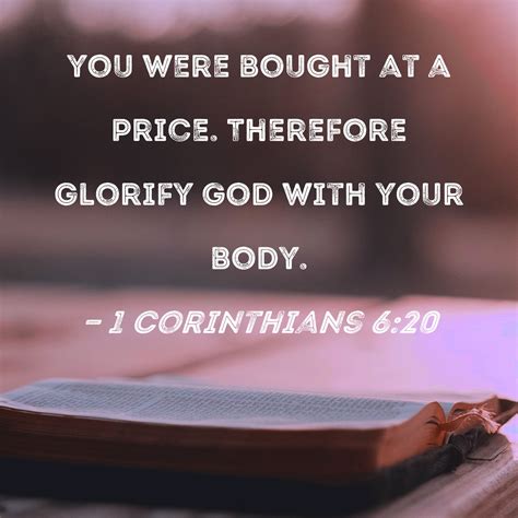 1 Corinthians 620 You Were Bought At A Price Therefore Glorify God
